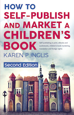 book cover of How to self-publish and Market a Children's Book