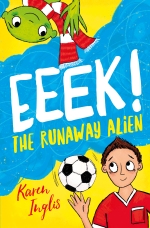 boy with football looking up at alien in football scarf - front cover of Eeek! The Runaway Alien
